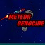 Meteor Genocide